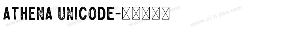 Athena unicode字体转换